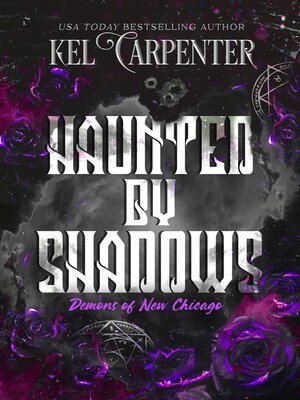 cover image of Haunted by Shadows